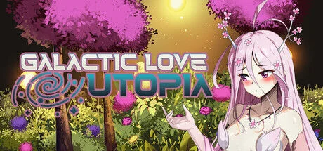 【电脑-SLG/探索/兽人】银河恋爱乌托邦 Galactic Love Utopia 官中步兵版-ACG游戏社
